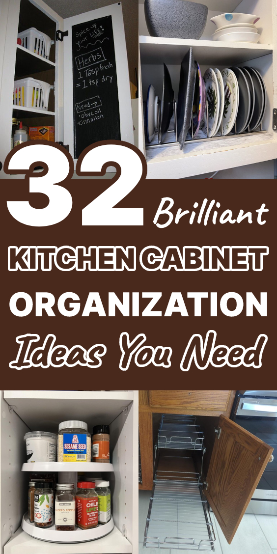 32 Brilliant Kitchen Cabinet Organization Ideas You Need - Addicted To ...