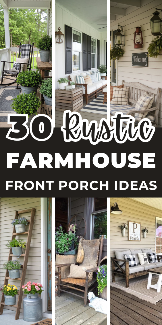 30 Farmhouse Front Porch Ideas That Wow - Addicted To Organization