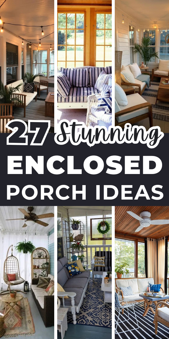 27 Enclosed Porch Ideas That Wow - Addicted To Organization
